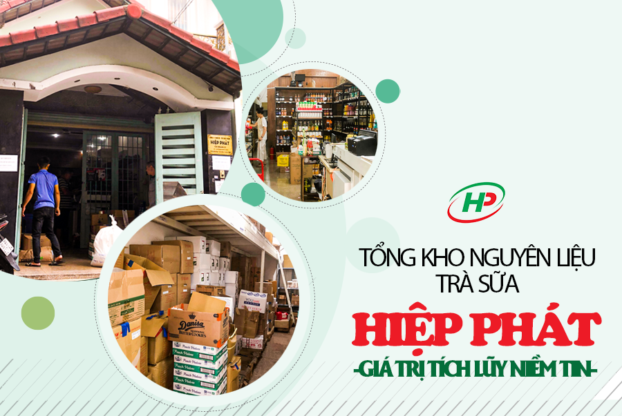 Kho nguyên liệu trà sữa Hiệp Phát